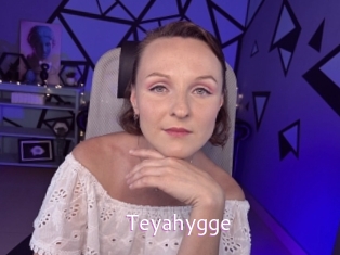 Teyahygge