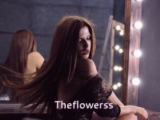 Theflowerss