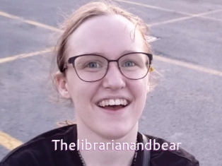 Thelibrarianandbear