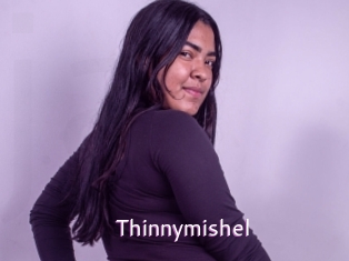 Thinnymishel