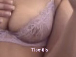 Tiamills