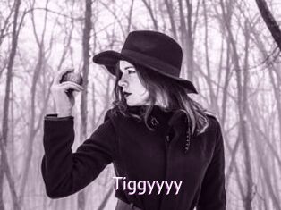 Tiggyyyy
