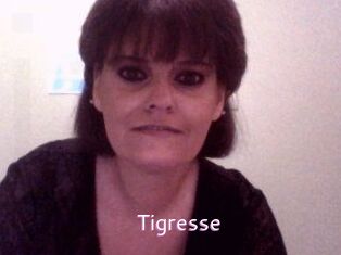 Tigresse