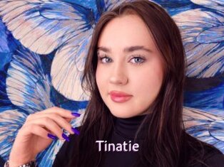 Tinatie