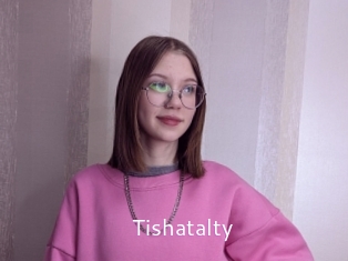 Tishatalty