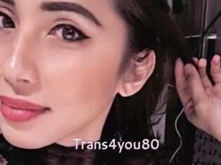 Trans4you80
