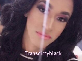 Transdirtyblack