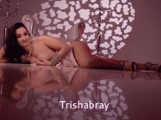 Trishabray