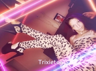 Trixietea