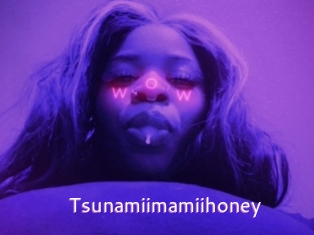Tsunamiimamiihoney