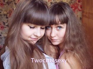 Twocutesexy
