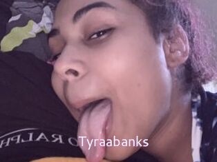 Tyraabanks