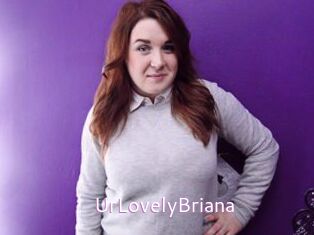 UrLovelyBriana