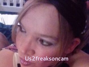 Us2freaksoncam