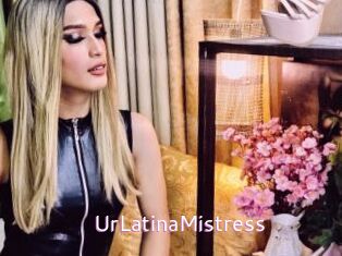 UrLatinaMistress