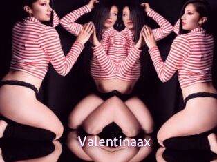 Valentinaax