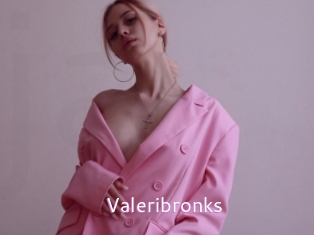 Valeribronks