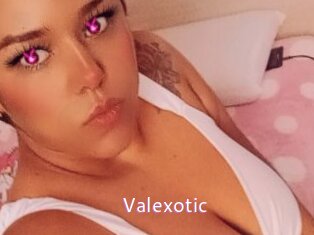 Valexotic