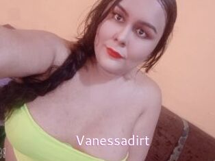Vanessadirt