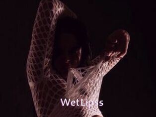 WetLipss