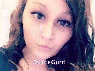 WhiteGurrl