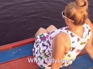 WhiteLadyLove