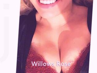 Willows_Rose