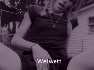 Wetwett
