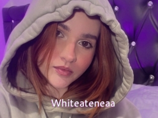 Whiteateneaa