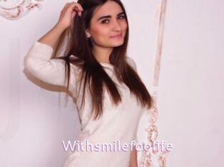 Withsmilefoolife