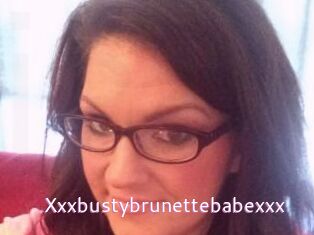 Xxxbustybrunettebabexxx
