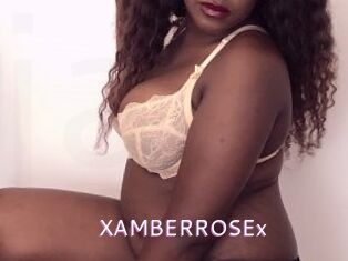 XAMBERROSEx