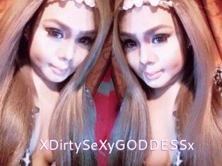 XDirtySeXyGODDESSx