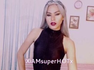 XiAMsuperHOTx