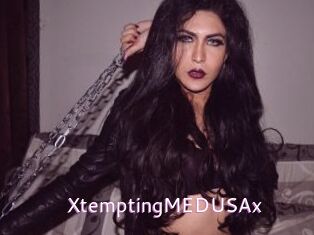 XtemptingMEDUSAx