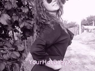 YourHotBabyX