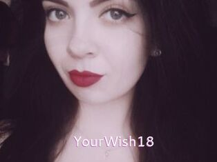 YourWish18