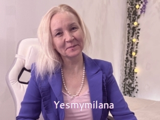 Yesmymilana