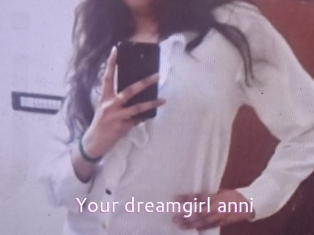 Your_dreamgirl_anni