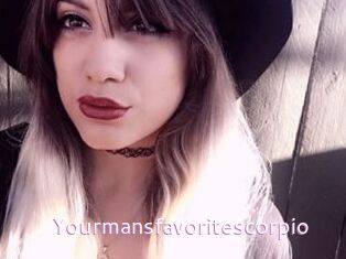 Yourmansfavoritescorpio