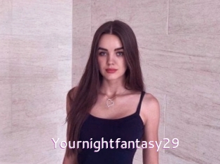 Yournightfantasy29