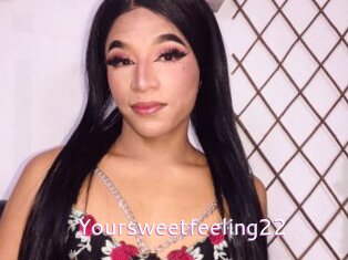 Yoursweetfeeling22