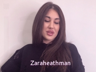 Zaraheathman