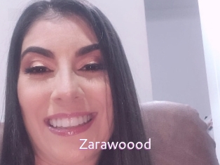 Zarawoood